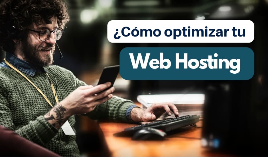 Como optimizar tu web hosting