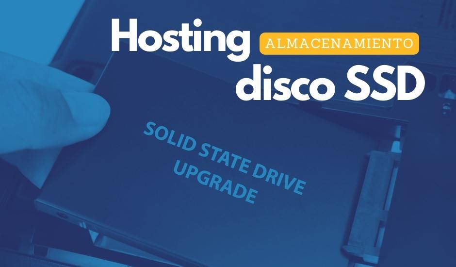 web hosting con almacenamiento en discos ssd