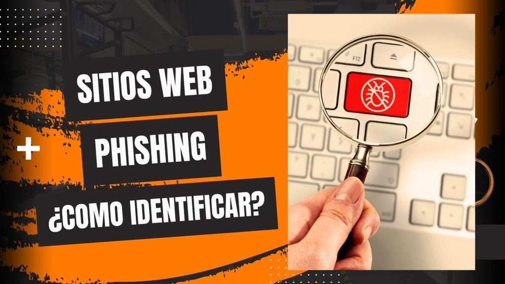 como identificar un sitio web phishing